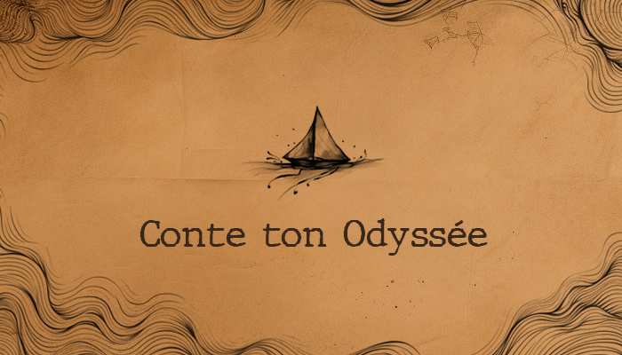 Conte ton odyssée