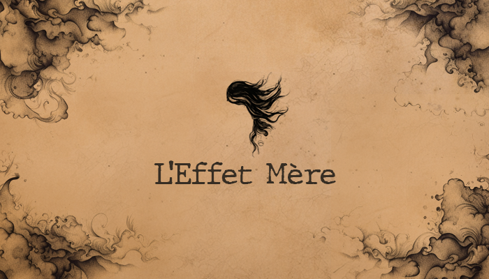 L’effet Mère